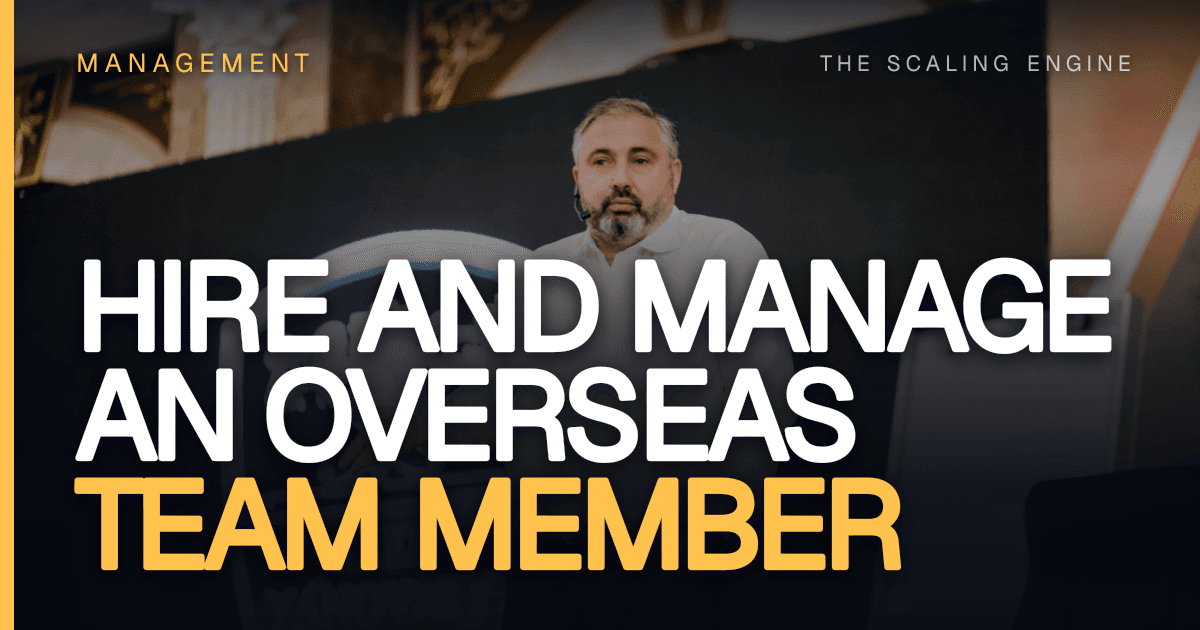 How Do You Hire and Manage an Overseas Team Member?