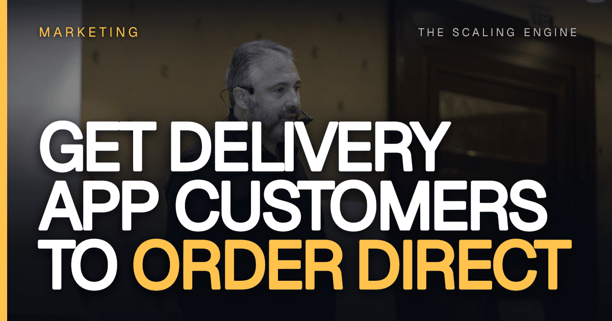 How Do You Get Delivery App Customers to Order Direct?