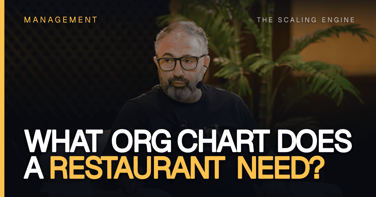 What Org Chart Does a Restaurant Need at 1, 3 and 10 Locations?