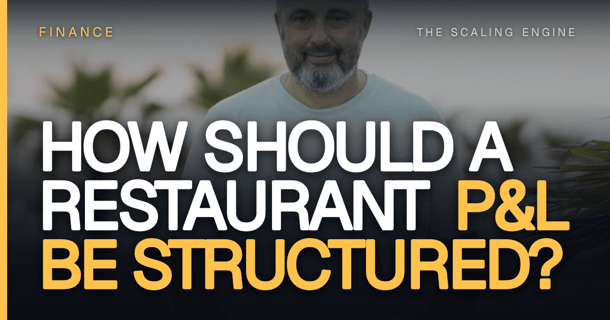 How Should a Restaurant P&L Be Structured?