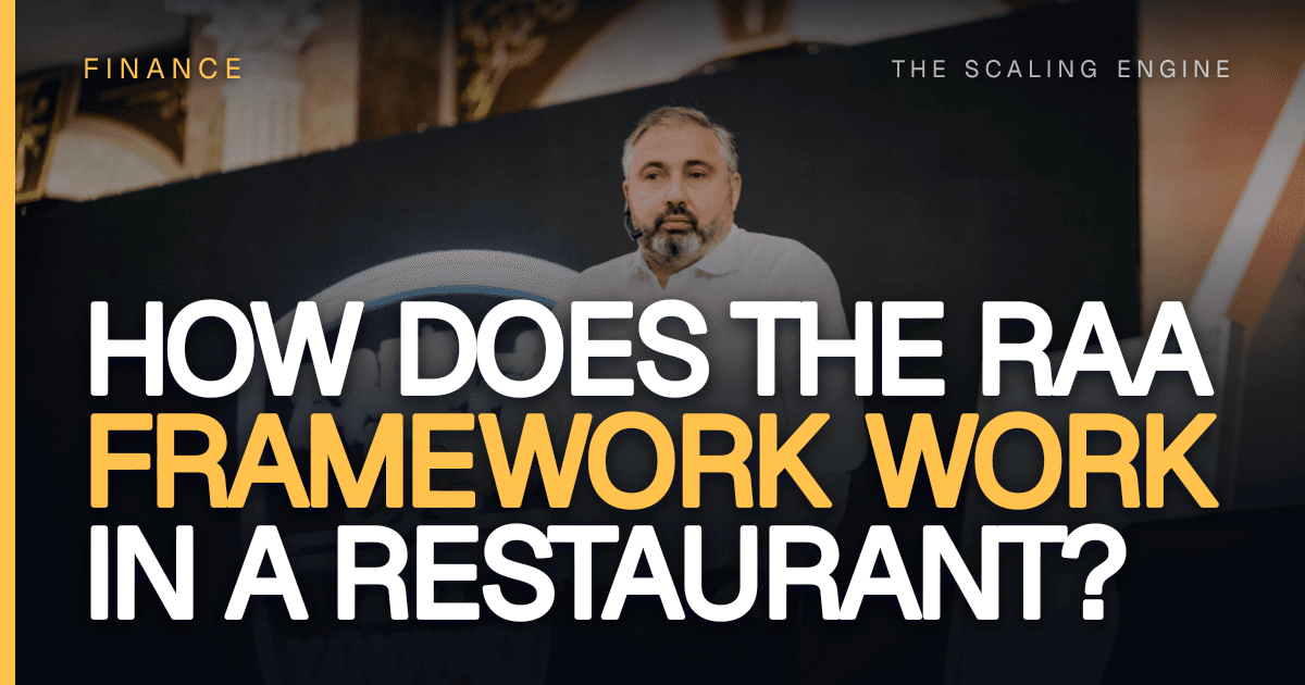 How Does The RAA Framework Work in a Restaurant?