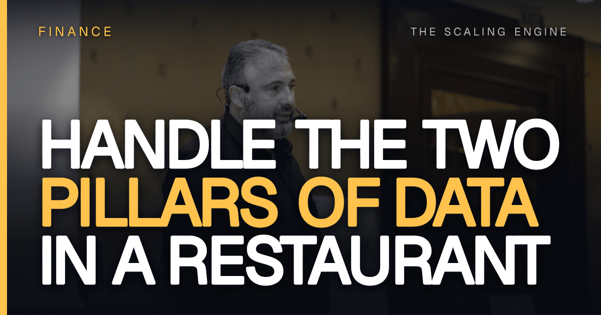 How Do You Handle The Two Pillars of Data in a Restaurant?
