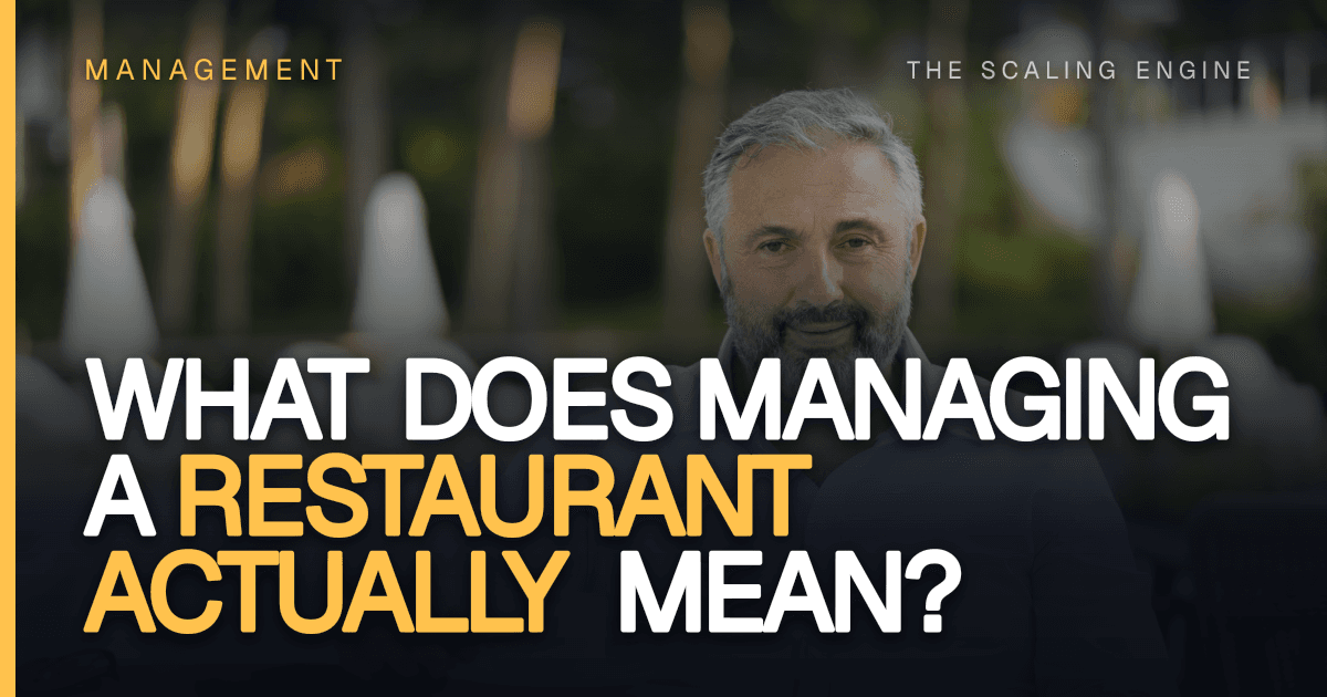 What Does Managing a Restaurant Actually Mean?